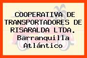 COOPERATIVA DE TRANSPORTADORES DE RISARALDA LTDA. Barranquilla Atlántico
