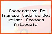 Cooperativa De Transportadores Del Ariari Granada Antioquia