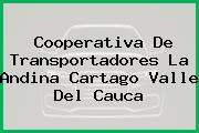 Cooperativa De Transportadores La Andina Cartago Valle Del Cauca