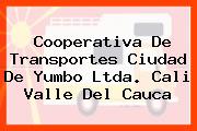 Cooperativa De Transportes Ciudad De Yumbo Ltda. Cali Valle Del Cauca