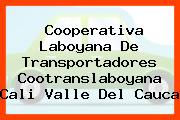 Cooperativa Laboyana De Transportadores Cootranslaboyana Cali Valle Del Cauca