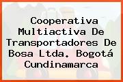 Cooperativa Multiactiva De Transportadores De Bosa Ltda. Bogotá Cundinamarca