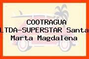 COOTRAGUA LTDA-SUPERSTAR Santa Marta Magdalena