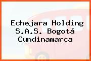 Echejara Holding S.A.S. Bogotá Cundinamarca