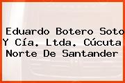 Eduardo Botero Soto Y Cía. Ltda. Cúcuta Norte De Santander