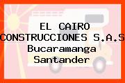 EL CAIRO CONSTRUCCIONES S.A.S Bucaramanga Santander