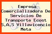 Empresa Comercializadora De Servicios De Transporte Ecost S.A.S Villavicencio Meta