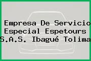 Empresa De Servicio Especial Espetours S.A.S. Ibagué Tolima