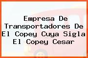 Empresa De Transportadores De El Copey Cuya Sigla El Copey Cesar