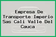 Ver empresa de transporte imperio sas cali valle del cauca Empresa De Transporte Imperio Sas Cali Valle Del Cauca