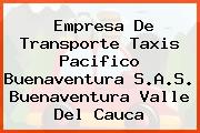 Empresa De Transporte Taxis Pacifico Buenaventura S.A.S. Buenaventura Valle Del Cauca