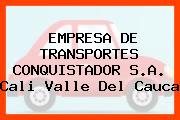 EMPRESA DE TRANSPORTES CONQUISTADOR S.A. Cali Valle Del Cauca