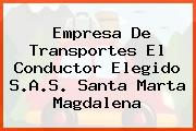 Empresa De Transportes El Conductor Elegido S.A.S. Santa Marta Magdalena