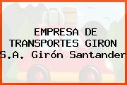 EMPRESA DE TRANSPORTES GIRON S.A. Girón Santander