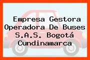 Empresa Gestora Operadora De Buses S.A.S. Bogotá Cundinamarca