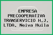 EMPRESA PRECOOPERATIVA TRANSERVICIO H.J. LTDA. Neiva Huila