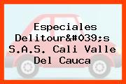 Especiales Delitour's S.A.S. Cali Valle Del Cauca