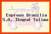 Espreso Brasilia S.A. Ibagué Tolima