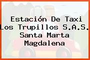 Estación De Taxi Los Trupillos S.A.S. Santa Marta Magdalena
