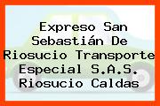 Expreso San Sebastián De Riosucio Transporte Especial S.A.S. Riosucio Caldas