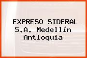 EXPRESO SIDERAL S.A. Medellín Antioquia