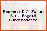 Express Del Futuro S.A. Bogotá Cundinamarca