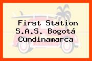 First Station S.A.S. Bogotá Cundinamarca