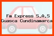 Fm Express S.A.S Guasca Cundinamarca
