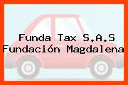 Funda Tax S.A.S Fundación Magdalena