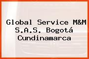 Global Service M&M S.A.S. Bogotá Cundinamarca