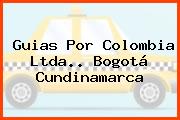Guias Por Colombia Ltda.. Bogotá Cundinamarca
