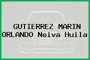 GUTIERREZ MARIN ORLANDO Neiva Huila