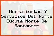 Herramientas Y Servicios Del Norte Cúcuta Norte De Santander