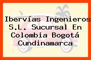 Ibervías Ingenieros S.L. Sucursal En Colombia Bogotá Cundinamarca