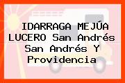 IDARRAGA MEJÚA LUCERO San Andrés San Andrés Y Providencia