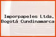 Imporpapeles Ltda. Bogotá Cundinamarca