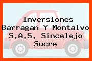 Inversiones Barragan Y Montalvo S.A.S. Sincelejo Sucre