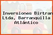 Inversiones Birtran Ltda. Barranquilla Atlántico