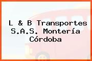 L & B Transportes S.A.S. Montería Córdoba