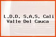L.D.D. S.A.S. Cali Valle Del Cauca