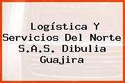 Logística Y Servicios Del Norte S.A.S. Dibulia Guajira