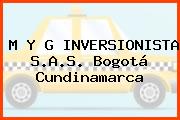 M Y G INVERSIONISTA S.A.S. Bogotá Cundinamarca