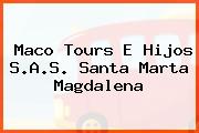 Maco Tours E Hijos S.A.S. Santa Marta Magdalena