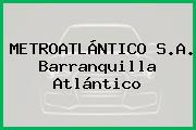 Ver metroatlantico sa barranquilla atlantico METROATLÁNTICO S.A. Barranquilla Atlántico