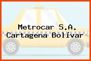 Metrocar S.A. Cartagena Bolívar