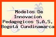 Modelos De Innovacion Pedagogicos S.A.S. Bogotá Cundinamarca