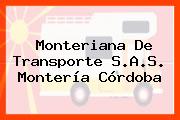Monteriana De Transporte S.A.S. Montería Córdoba
