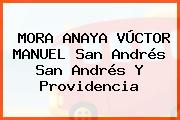 MORA ANAYA VÚCTOR MANUEL San Andrés San Andrés Y Providencia