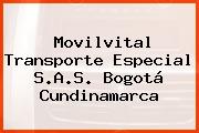 Movilvital Transporte Especial S.A.S. Bogotá Cundinamarca