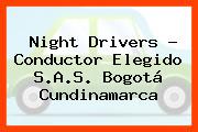Night Drivers - Conductor Elegido S.A.S. Bogotá Cundinamarca